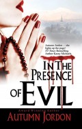 In The Presence Of Evil