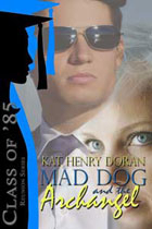 MAD DOG AND THE ARCHANGEL MAD DOG AND THE ARCHANGEL