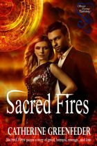 SACRED FIRES SACRED FIRES